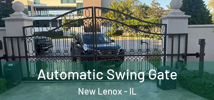 Automatic Swing Gate New Lenox - IL