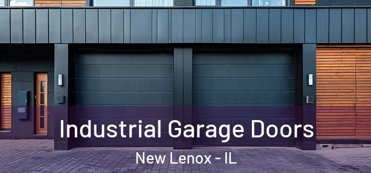  Industrial Garage Doors New Lenox - IL