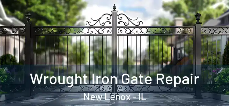  Wrought Iron Gate Repair New Lenox - IL